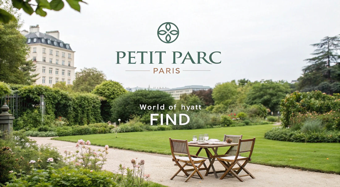 Petit Parc Paris and World of Hyatt FIND collaboration visual — elegant partnership announcement over a soft Parisian garden background.